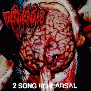 Teratocarcinomas : 2 Song Rehearsal Teratocarcinomas : 2 Song Rehearsal